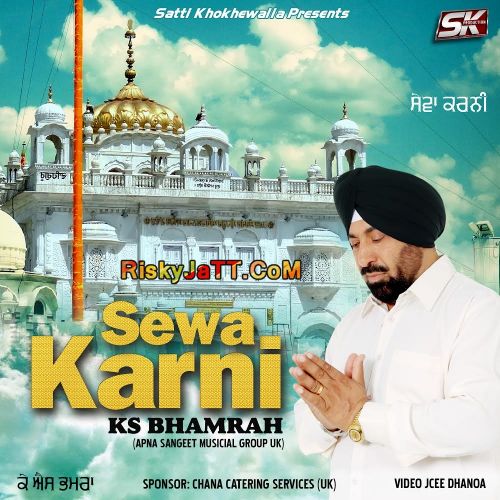 download Kam Khushi De Ks Bhamrah mp3 song ringtone, Sewa Karni Ks Bhamrah full album download