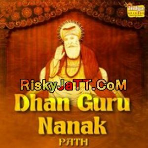 download Japji Sahib Giani Dhyan Singh Komal mp3 song ringtone, Dhan Guru Nanak (Path) Giani Dhyan Singh Komal full album download