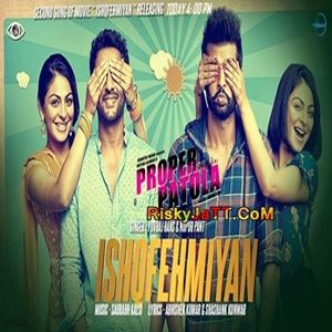 download Ishqfehmia Yuvraj Hans mp3 song ringtone, Ishqfehmia (Proper Patola) Yuvraj Hans full album download