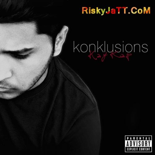 download Ehsaas Kay Kap mp3 song ringtone, Konklusions (Rap Album) Kay Kap full album download