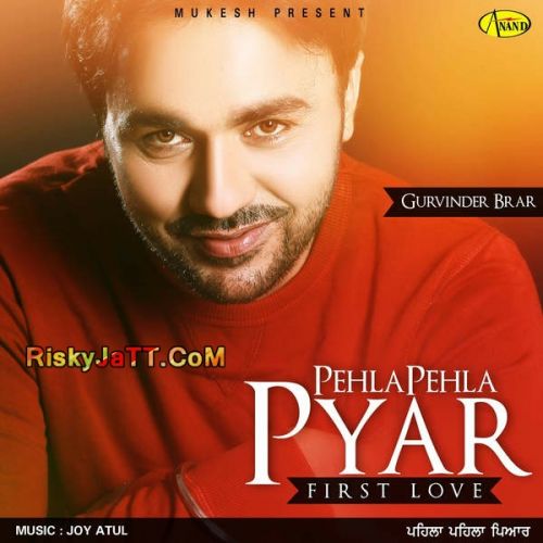 download Bussan Gurvinder Brar mp3 song ringtone, Pehla Pehla Pyar Gurvinder Brar full album download