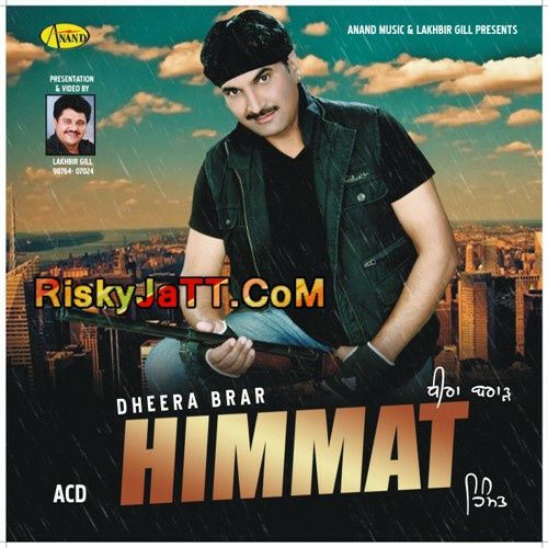 download Bathinda - Dheera Brar mp3 song ringtone, Himmat Dheera Brar full album download