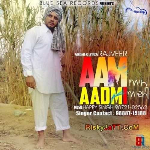 download Aam Aadmi Rajveer mp3 song ringtone, Aam Aadmi Rajveer full album download