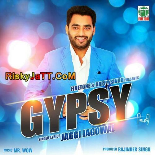 download Gypsy Jaggi Jagowal mp3 song ringtone, Gypsy Jaggi Jagowal full album download