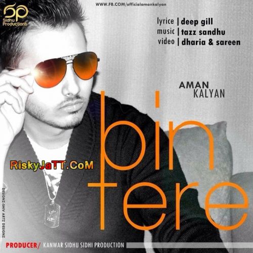 download Bin Tere Aman Kalyan mp3 song ringtone, Bin Tere Aman Kalyan full album download