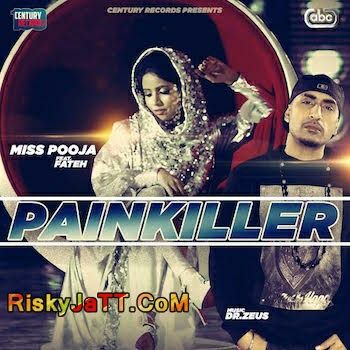 download Painkiller Fateh, Miss Pooja, Dr Zeus mp3 song ringtone, Painkiller Fateh, Miss Pooja, Dr Zeus full album download