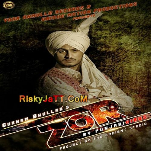 download Zor Gurnam Bhullar mp3 song ringtone, Zor Gurnam Bhullar full album download