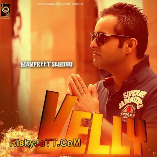 download Velly Manpreet Sandhu mp3 song ringtone, Velly Manpreet Sandhu full album download