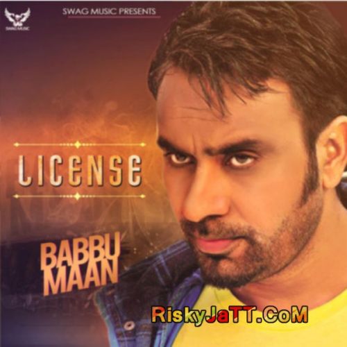 download License Babbu Maan mp3 song ringtone, License Babbu Maan full album download