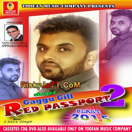 download Red Passport 2 Gaggu Gill mp3 song ringtone, Red Passport 2 Gaggu Gill full album download