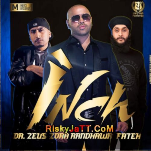 download Inch (ft Dr Zeus - Fateh) Zora Randawa mp3 song ringtone, Inch (iTune Rip) Zora Randawa full album download