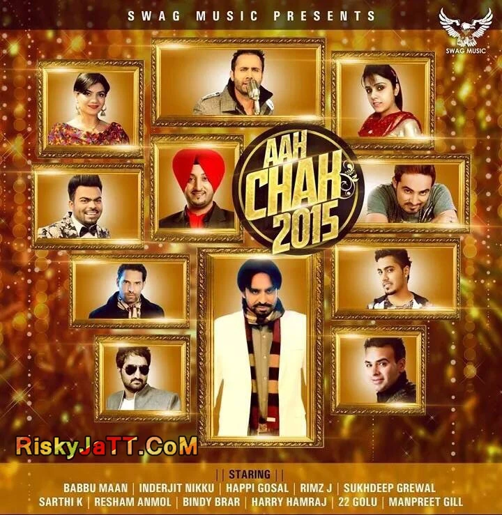 download Colony (Ft Babbu Maan) Happi Gosal mp3 song ringtone, Aah Chak 2015 Happi Gosal full album download