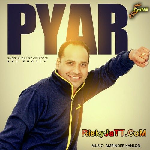 download Hanju Raj Khosla mp3 song ringtone, Pyar (2015) Raj Khosla full album download