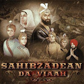 download Sahibzadean Da Viaah Inderjit Nikku mp3 song ringtone, Sahibzadean Da Viaah Inderjit Nikku full album download