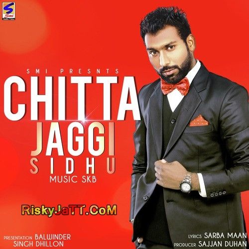 download Chitta Jaggi Sindhu mp3 song ringtone, Chitta Jaggi Sindhu full album download