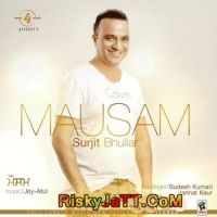 Download Mausam Surjit Bhullar, Sudesh Kumari and others... full mp3 album