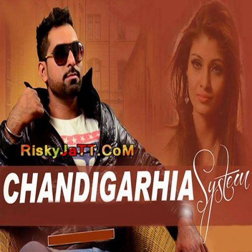 download Chandigarhia System Sherry Sandhu mp3 song ringtone, Chandigarhia System Sherry Sandhu full album download