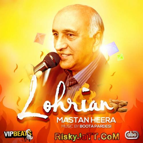 download Lohrian (with Boota Pardesi) Mastan Heera mp3 song ringtone, Lohrian Mastan Heera full album download