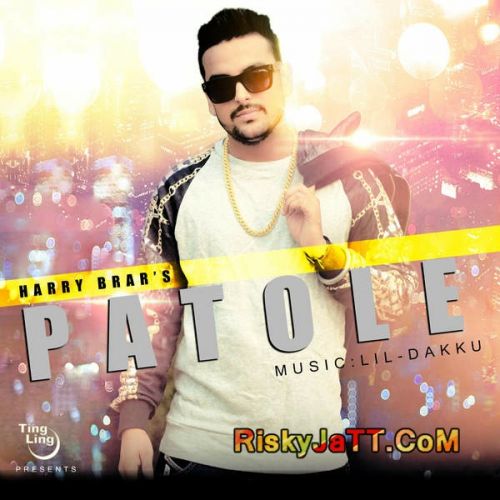 download Patole Harry Brar mp3 song ringtone, Patole Harry Brar full album download