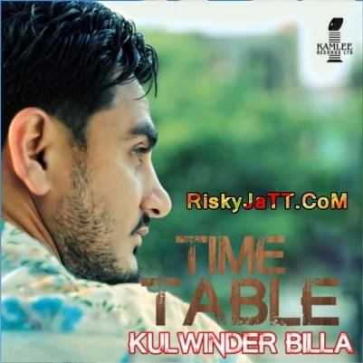 download Time Table (iTunes Rip) Kulwinder Billa mp3 song ringtone, Time Table (iTunes Rip) Kulwinder Billa full album download