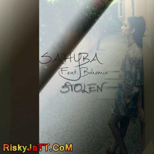 download Stolen feat. Bohemia Sahyba mp3 song ringtone, Stolen feat. Bohemia Sahyba full album download