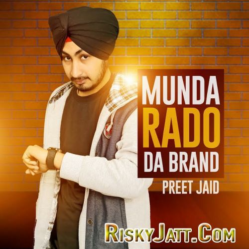 download Munda Radio Da Brand Preet Jaid mp3 song ringtone, Munda Rado Da Brand Preet Jaid full album download