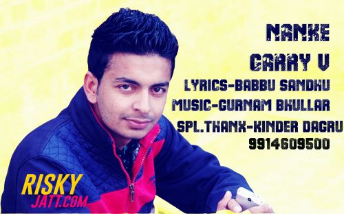 download Nanke Garry V mp3 song ringtone, Nanke Garry V full album download