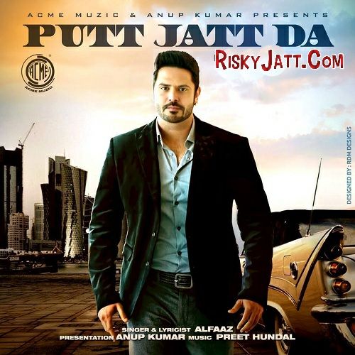 download Putt Jatt Da Alfaaz mp3 song ringtone, Putt Jatt Da Alfaaz full album download