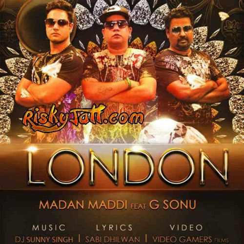 download London ft. G Sonu Madan Maddi mp3 song ringtone, London Madan Maddi full album download