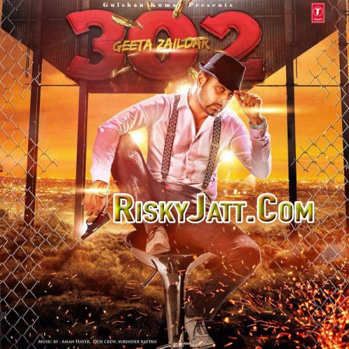 download Baaz Geeta Zaildar mp3 song ringtone, 302 (Fire) Geeta Zaildar full album download