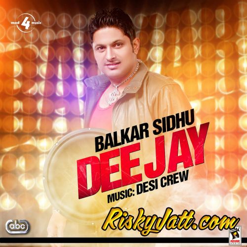 download Dee Jay Balkar Sidhu, Desi Crew mp3 song ringtone, Dee Jay Balkar Sidhu, Desi Crew full album download