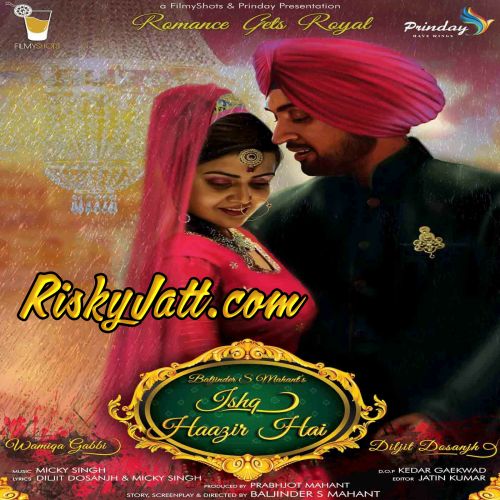 download Ishq Haazir Hai Diljit Dosanjh mp3 song ringtone, Ishq Haazir Hai Diljit Dosanjh full album download