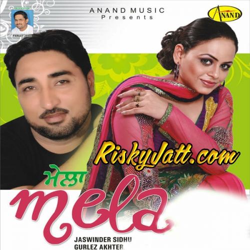 download Drivar Jaswinder Sidhu, Gurlez Akhter mp3 song ringtone, Mela Jaswinder Sidhu, Gurlez Akhter full album download