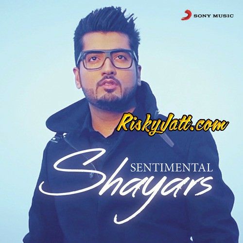 download Taara Ammy Virk mp3 song ringtone, Sentimental Shayars Ammy Virk full album download