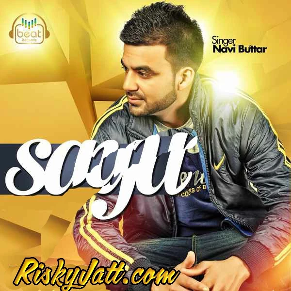 download Saya Navi Buttar mp3 song ringtone, Saya Navi Buttar full album download