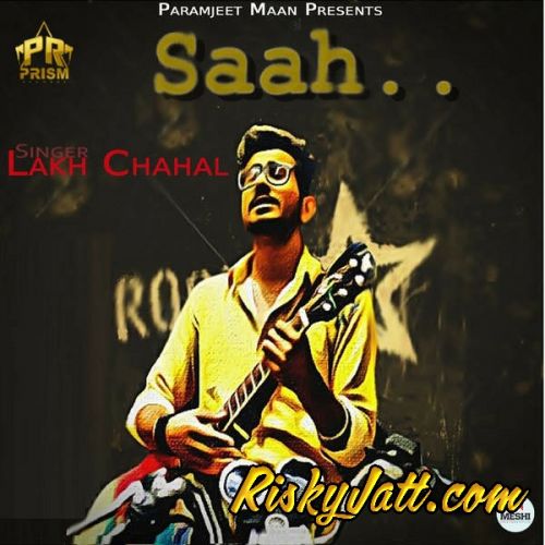 download Saah Lakh Chahal mp3 song ringtone, Saah Lakh Chahal full album download