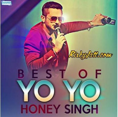 download Fantasy (feat. Alfaaz) Yo Yo Honey Singh mp3 song ringtone, Best Of Yo Yo Honey Singh (2015) Yo Yo Honey Singh full album download