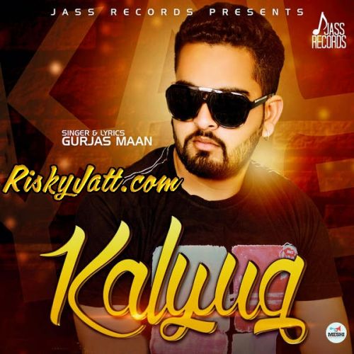 download Kalyug Gurjas Maan mp3 song ringtone, Kalyug Gurjas Maan full album download