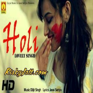 download Holi Lovely Singh mp3 song ringtone, Holi Lovely Singh full album download