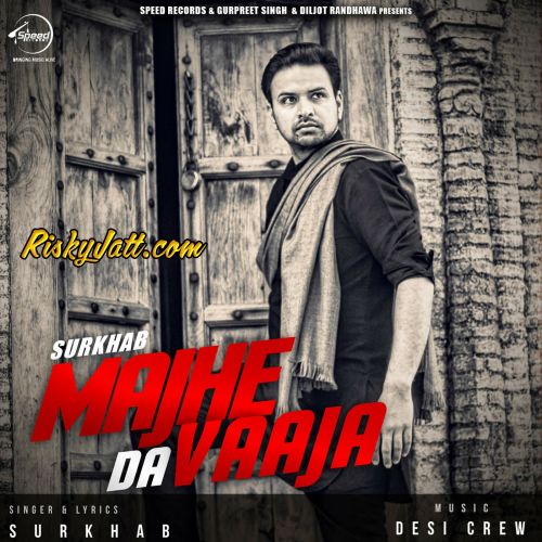 download Majhe Da Vaaja Surkhab mp3 song ringtone, Majhe Da Vaaja Surkhab full album download