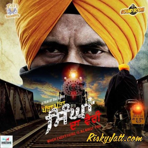 download Patta Patta Raj Kakra mp3 song ringtone, Patta Patta Singhan Da Vairi Raj Kakra full album download