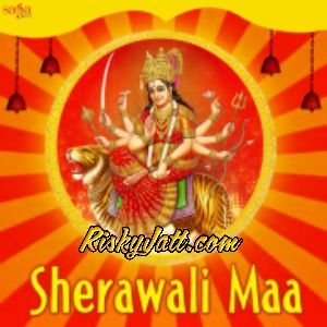 download Navratre Aa Gaye. Sardool Sikender mp3 song ringtone, Sherawali Maa Sardool Sikender full album download