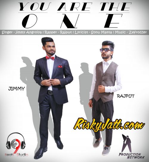 download You Are The One Ft Rajput Jimmy Angroiya mp3 song ringtone, You Are The One Jimmy Angroiya full album download