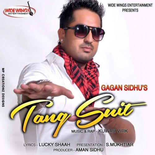 download Tang Suit (Original) Gagan Sidhu mp3 song ringtone, Tang Suit (Original) Gagan Sidhu full album download