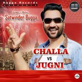 download Challa Vs Jugni Satwinder Bugga mp3 song ringtone, Challa Vs Jugni Satwinder Bugga full album download