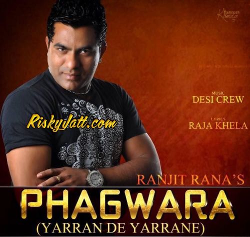 download Yarran De Yarrane Ft Desi Crew Ranjit Rana mp3 song ringtone, Yarran De Yarrane Ranjit Rana full album download