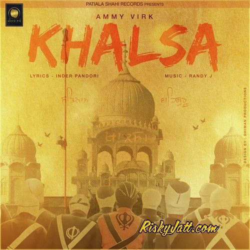 download Khalsa Ammy Virk mp3 song ringtone, Khalsa Ammy Virk full album download