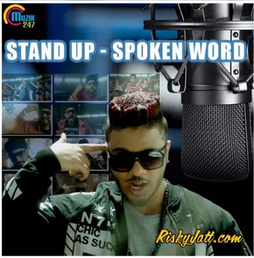 download Stand Up (Feat Manj Musik) Raftaar mp3 song ringtone, Stand Up Raftaar full album download