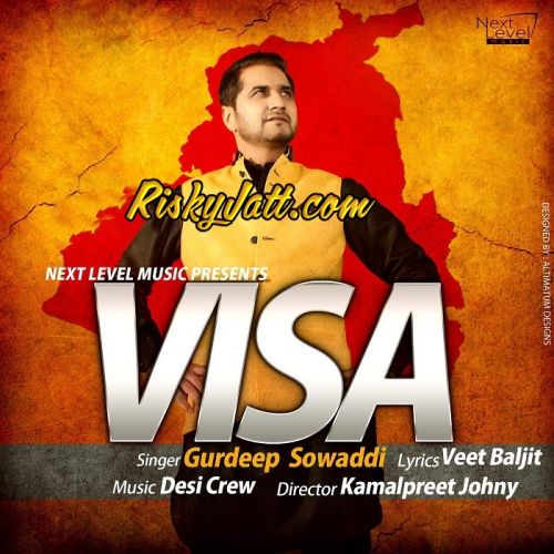 download Visa Gurdeep Sowaddi mp3 song ringtone, Visa Gurdeep Sowaddi full album download