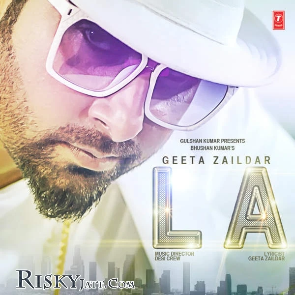 download L A [iTune Rip] Geeta Zaildar mp3 song ringtone, L A Geeta Zaildar full album download